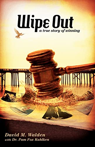 9780975904756: WIPE OUT - A True Story of Winning