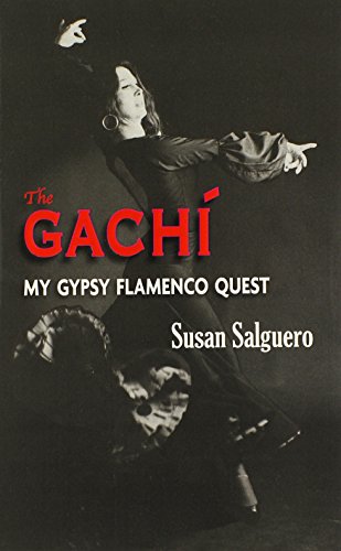 Imagen de archivo de The Gach: My Gypsy Flamenco Quest a la venta por SecondSale