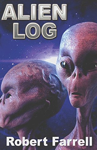 Stock image for Alien Log for sale by ThriftBooks-Dallas
