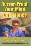 Stock image for Terror Proof Your Mind and Money for sale by Bookmans