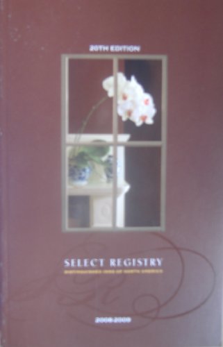 Beispielbild fr Select Registry- Distinguished Inns of North America 2008-2009 zum Verkauf von Better World Books