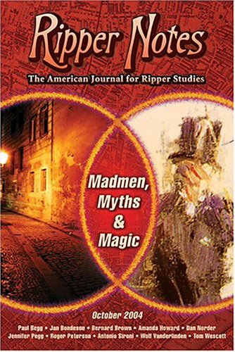 Stock image for Ripper Notes: Madmen, Myths and Magic for sale by Basement Seller 101
