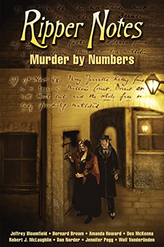 Ripper Notes: Murder by Numbers (9780975912935) by Norder, Dan; Vanderlinden, Wolf; Bloomfield, Jeffrey
