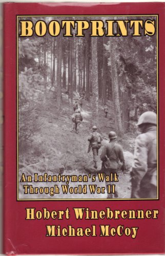 Stock image for Bootprints: An Infantryman's Walk Through World War II for sale by ThriftBooks-Atlanta