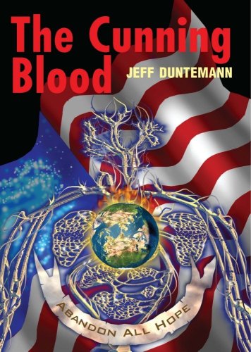 The Cunning Blood (9780975915622) by Jeff Duntemann