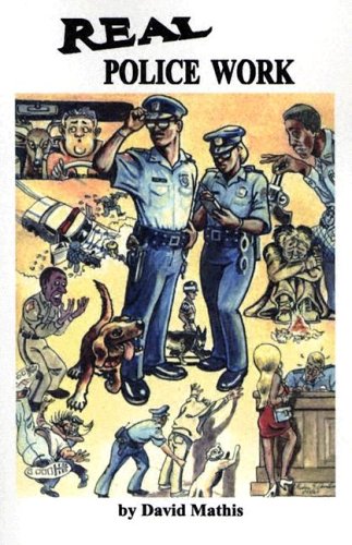 Beispielbild fr Real Police Work zum Verkauf von Robinson Street Books, IOBA