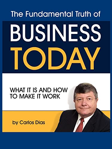 Imagen de archivo de The Truth About Business Today a la venta por Lucky's Textbooks