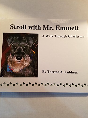 Stroll with Mr. Emmett: A Walk Through Charleston