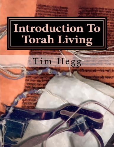 Beispielbild fr Introduction to Torah Living: Living the Torah as Disciples of Yeshua zum Verkauf von Idaho Youth Ranch Books