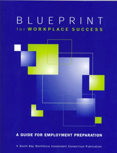 Stock image for Blueprint for Workplace Success for sale by ThriftBooks-Dallas