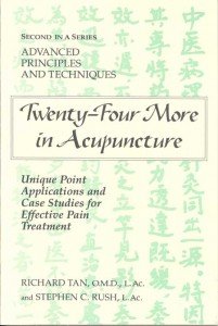 Stock image for Twenty-Four More in Acupuncture: Unique Point Applications and Case Studies for Effective Pain Treatment for sale by GF Books, Inc.