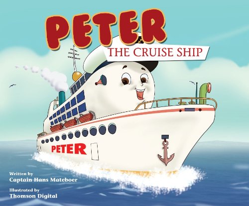 Beispielbild fr Peter the Cruise Ship zum Verkauf von Wonder Book