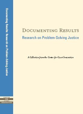 Imagen de archivo de Documenting Results: Research on Problem-Solving Justice (2007-05-03) a la venta por Nathan Groninger