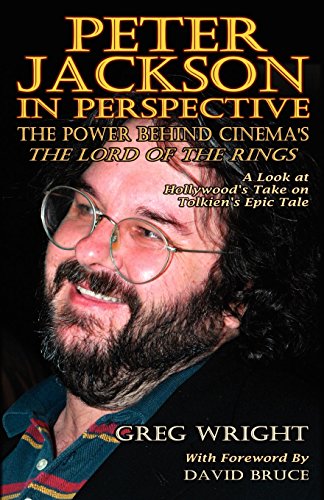 Imagen de archivo de Peter Jackson in Perspective: The Power Behind Cinema's the Lord of the Rings. a Look at Hollywood's Take on Tolkien's Epic Tale. a la venta por WorldofBooks