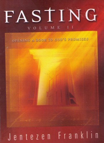 Imagen de archivo de Fasting - Volume II (Opening A Door to God's Promises) a la venta por BookHolders