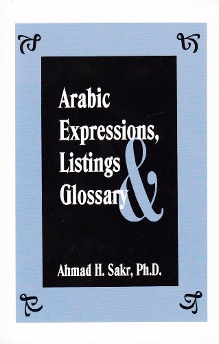 Beispielbild fr Arabic Expressions, Listings & Glossary zum Verkauf von Books From California