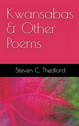 Stock image for Kwansabas & Other Poems for sale by GreatBookPrices