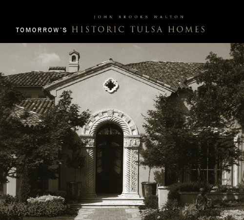Imagen de archivo de Tomorrow's Historic Tulsa Homes a la venta por Save With Sam
