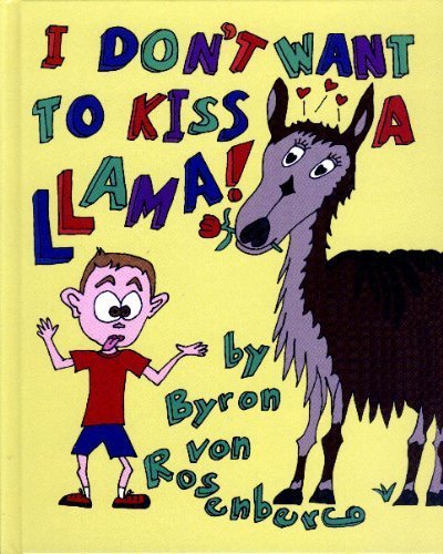 Immagine stock per I Don't Want To Kiss A Llama!