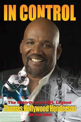 Stock image for In Control : The Rebirth of an NFL Legend for sale by Better World Books