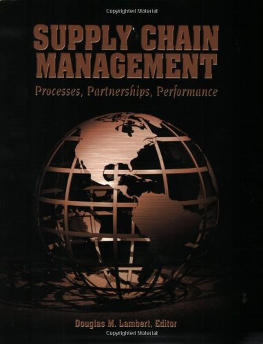 Imagen de archivo de Supply Chain Management : Processes, Partnerships, Performance a la venta por Better World Books