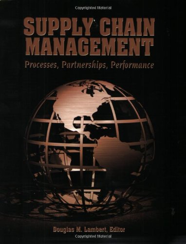 Stock image for Supply Chain Management : Processes, Partnerships, Performance for sale by Better World Books