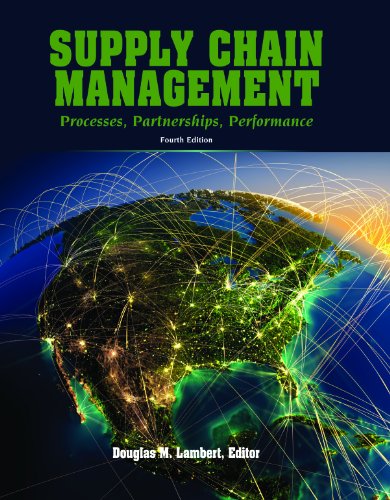 Stock image for Supply Chain Management: Processes, Partnerships, Performance, 4th Edition for sale by HPB-Red