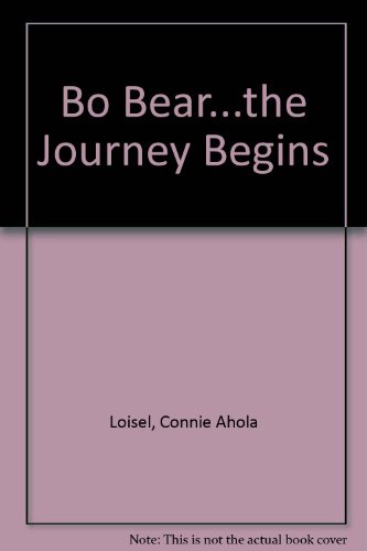 Beispielbild fr Bo Bear.the Journey Begins zum Verkauf von Buchmarie
