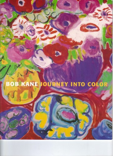Stock image for Bob Kane: Journey into Color for sale by ANARTIST