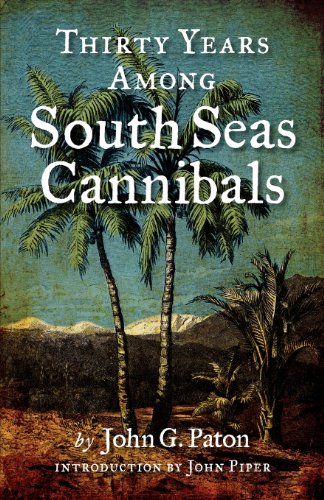 Stock image for Thirty Years Among South Seas Cannibals for sale by SecondSale