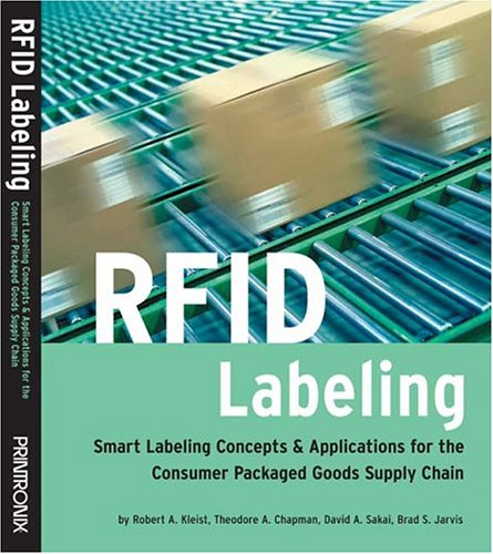 9780976008606: RFID Labeling: Smart Labeling Concepts & Applications for the Consumer Packaged Goods Supply Chain