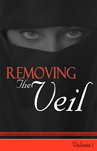 Stock image for Removing The Veil - Volume 1 for sale by Lucky's Textbooks