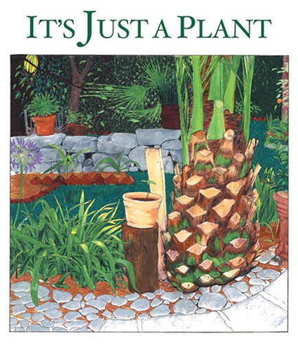Stock image for It's Just a Plant: A Children's Story of Marijuana for sale by HPB-Movies