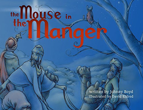 Imagen de archivo de The Mouse in the Manger a la venta por Jenson Books Inc