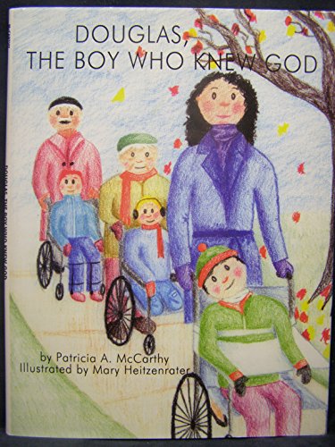 Imagen de archivo de Douglas, The Boy Who Knew God a la venta por Bearly Read Books