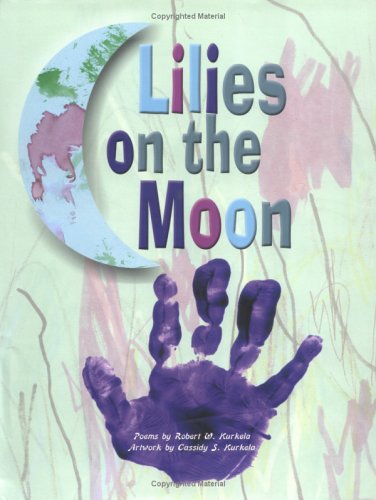 Beispielbild fr Lilies on the Moon zum Verkauf von ThriftBooks-Dallas