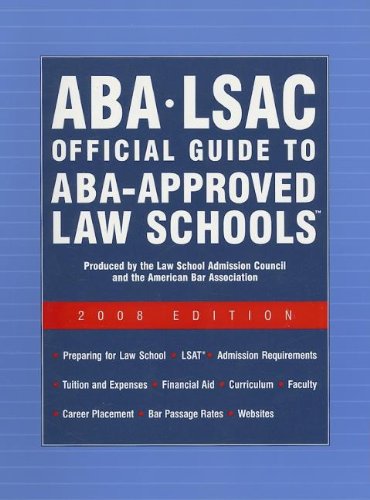 Stock image for Aba - Lsac Official Guide to Aba-approved Law Schools 2008 for sale by HPB Inc.