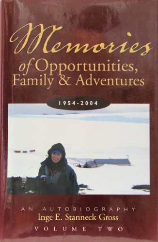 9780976032878: Memories Of Opportunities, Family And Adventures