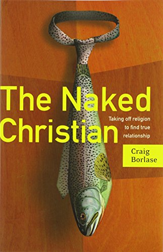 Beispielbild fr Naked Christian zum Verkauf von Better World Books