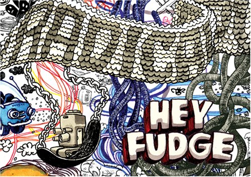 Stock image for Hey Fudge for sale by Ergodebooks