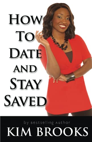 Beispielbild fr How to Date and Stay Saved zum Verkauf von Better World Books