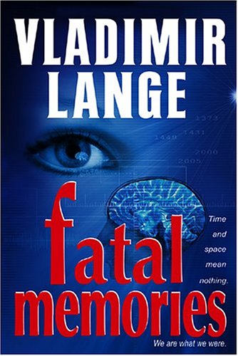 Stock image for Fatal Memories for sale by All About Authors