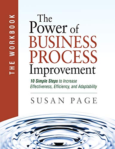 Stock image for The Power of Business Process Improvement: The Workbook for sale by WorldofBooks