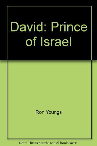 Stock image for David, Prince of Israel for sale by Pensees Bookshop