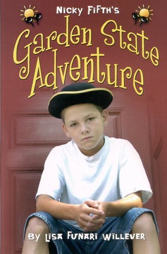 Stock image for Nicky Fifth's Garden State Adventure for sale by Gulf Coast Books