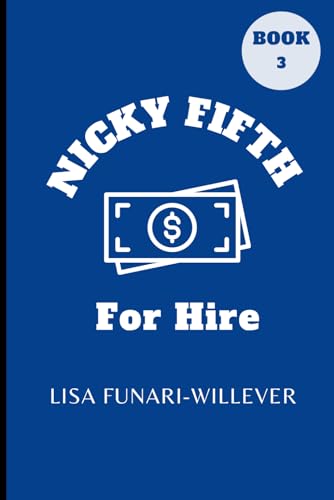 Stock image for Nicky Fifth For Hire for sale by Gulf Coast Books