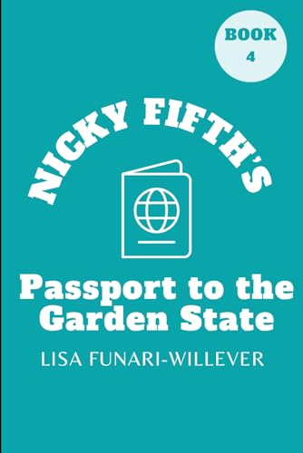 Beispielbild fr Nicky Fifth's Passport to the Garden State zum Verkauf von Better World Books