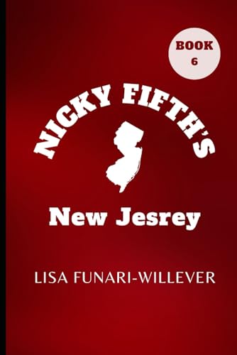 Stock image for Nicky Fifth's New Jersey for sale by Gulf Coast Books