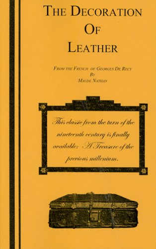 Imagen de archivo de The Decoration of Leather a la venta por Alplaus Books