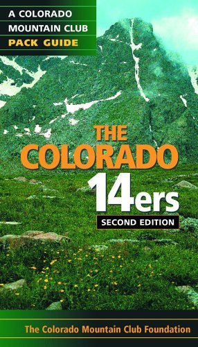 Beispielbild fr The Colorado 14ers: The Colorado Mountain Pack Guide zum Verkauf von ThriftBooks-Atlanta